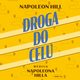 Droga do celu wedug Napoleona Hilla, Napoleon Hill