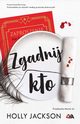 Zgadnij kto, Holly Jackson