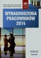 Wynagrodzenia pracownikw 2014, Monika Beliczyska, Alicja Bobak, Justyna Dugosz, Barbara Drd