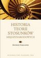 Historia teorii stosunkw midzynarodowych, Andrzej Gaganek