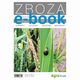 Zboa - chwasty, choroby, szkodniki, niedobory, Witold Grzebisz, Boena Kardan, Zuzanna Sawinska, ukasz Sobiech, Aleksandra Wieremczuk, Andrzej Najewski, Monika Grzanka, Stanisaw witek, Daria Antkowiak, Jagoda Strzeliska, Agnieszka Zawieja