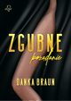 Zgubne podanie, Danka Braun