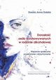 Doroso osb wychowywanych w rodzinie alkoholowej, Dorota Anna Dolata