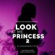 Look at Me Princess 2, Aleksandra Nil
