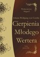 Cierpienia modego Wertera, Johann Wolfgang von Goethe