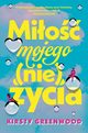 Mio mojego (nie)ycia, Kirsty Greenwood