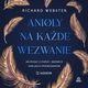 Anioy na kade wezwanie, Richard Webster