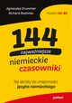 144 najwaniejsze niemieckie czasowniki, Agnieszka Drummer, Richard Boehnke