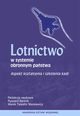 Lotnictwo w systemie obronnym pastwa. Aspekt szkolenia i ksztacenia kadr, 