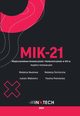 MIK-21 Midzynarodowa Innowacyjno i Konkurencyjno w XXI w. Aspekty Innowacyjne, ukasz Wjtowicz, redakcja naukowa
