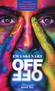 Off Off, Ewa Skunart