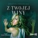 Z twojej winy, Krystyna migielska