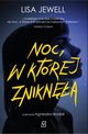 Noc, w ktrej znikna, Lisa Jewell