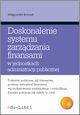 Doskonalenie systemu zarzdzania finansami w jednostkach administracji publicznej, Magorzata Borowik
