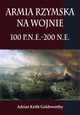 Armia rzymska na wojnie 100 p.n.e.-200 n.e., Adrian Keith Goldsworthy