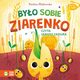 Mikrocuda. Byo sobie ziarenko, Paulina Patkowska