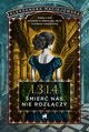 1.3.1.4. mier nas nie rozczy, Aleksandra Maciejowska