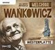 Westerplatte, Melchior Wakowicz