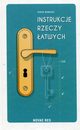 Instrukcje rzeczy atwych, Piotr Nowicki
