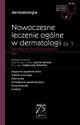 W gabinecie lekarza specjalisty. Dermatologia. Nowoczesne leczenie oglne w dermatologii cz. 1, 