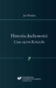 Historia duchowoci. Czas ojcw Kocioa, Jan Somka