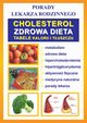 Cholesterol. Zdrowa dieta. Tabele kalorii i tuszczu, Praca zbiorowa