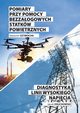 Pomiary przy pomocy bezzaogowych statkw powietrznych, Sawomir Szymocha, Jakub Osuchowski