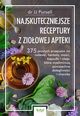 Najskuteczniejsze receptury z zioowej apteki, JJ Pursell