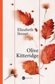 Olive Kitteridge, Elizabeth Strout
