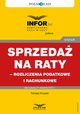 Sprzeda na raty ? rozliczenia podatkowe i rachunkowe, Tomasz Krywan