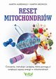 Reset mitochondriw, Martin Auerswald