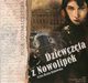 Dziewczta z Nowolipek, Pola Gojawiczyska