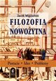 Filozofia nowoytna, Jacek Migasiski