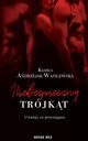 Niebezpieczny trjkt, Kamila Andrzejak-Wasilewska