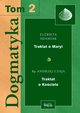 Dogmatyka. Tom 2, Elbieta Adamiak, Andrzej Czaja