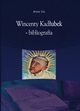 Wincenty Kadubek ? bibliografia, Artur Lis