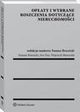 Opaty i wybrane roszczenia dotyczce nieruchomoci, Wojciech Morawski, Tomasz Brzezicki, Iwo Fisz
