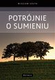 Potrjnie o sumieniu, Wiesaw Szuta