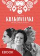 Krakowianki Twarze polskiej herstorii, Alicja Zioo
