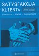 Satysfakcja klienta. Strategia - pomiar - zarzdzanie. Koncepcja wewntrznego urynkowienia wspczesnej organizacji, 