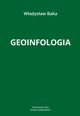 Geoinfologia, Wadysaw Baka