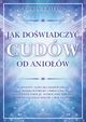 Jak dowiadczy cudw od aniow, Corin Grillo