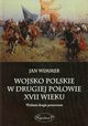 Wojsko Polskie w drugiej poowie XVII wieku, Jan Wimmer