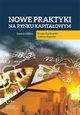 Nowe praktyki na rynku kapitaowym, Renata Karkowska, Andrzej Sopoko