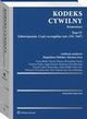 Kodeks cywilny. Komentarz. Tom IV, Wojciech Wyrzykowski, Piotr Stec, Bernadetta Fuchs, Dorota obos-Kotowska, Magdalena Habdas, Ewa Zieliska, Mariusz Fras, Agata Kozio, Dariusz Fuchs, Aneta Biay, Katarzyna Krziskowska, Adam Malik, Dariusz Bucior, Piotr Zakrzewski