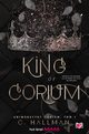 King of Corium. Uniwersytet Corium. Tom 1, C. Hallman