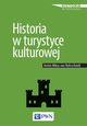 Historia w turystyce kulturowej, Armin Mikos Von Rohrscheidt
