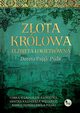 Zota krlowa. Elbieta okietkwna, Dorota Pajk-Puda