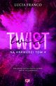 Twist. Na krawdzi. Tom 4, Lucia Franco