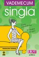 Vademecum singla. Jak by singlem i nie zwariowa?, Magdalena Giedroj